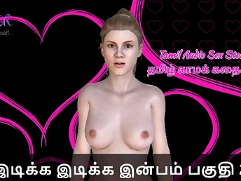 Watch 2 red-hot Tamil sluts get frisky in Story - Idiakka Inbam and her paramour!